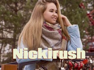 Nickirush