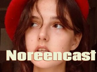 Noreencast