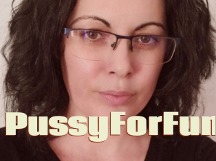 PussyForFun