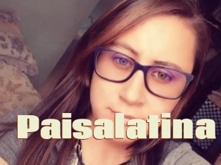 Paisalatina