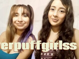 Powerpuffgirlss