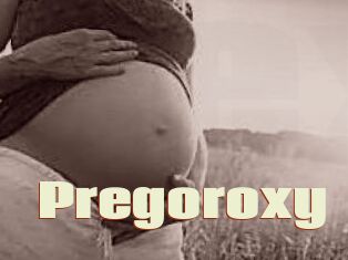 Pregoroxy