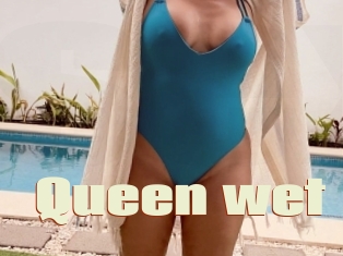 Queen_wet