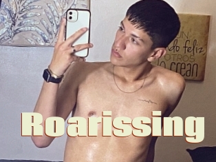 Roarissing