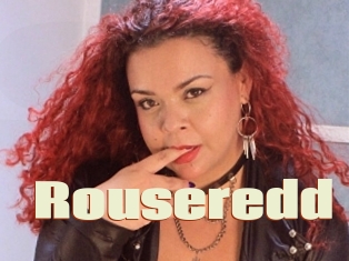 Rouseredd