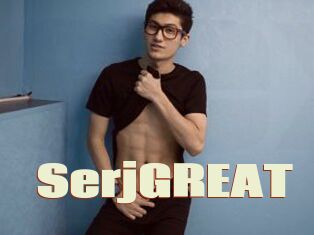 SerjGREAT