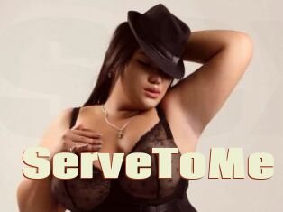 ServeToMe