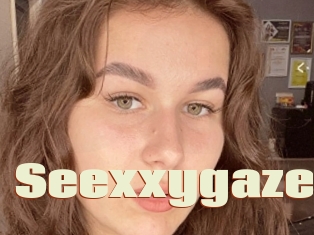 Seexxygaze