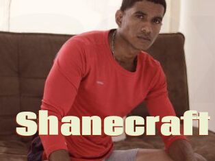 Shanecraft