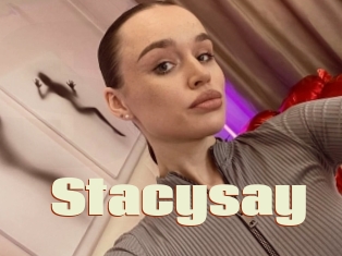 Stacysay