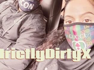 StrictlyDirtyX