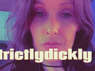 Strictlydickly