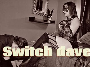 Switch_dave