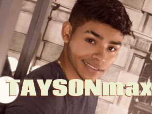 TAYSONmax