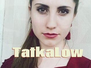 TatkaLow