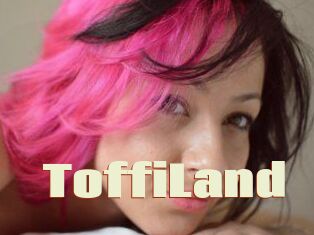 ToffiLand