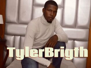 TylerBrigth