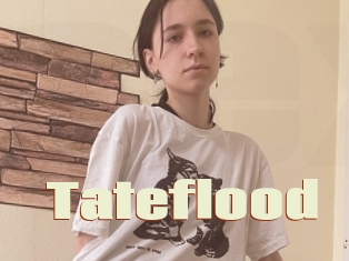 Tateflood