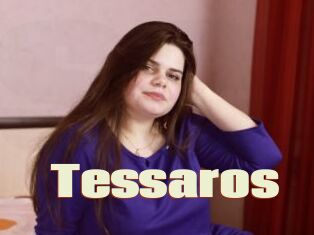 Tessaros