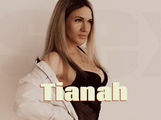 Tianah