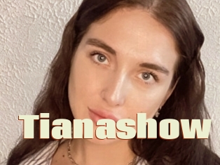 Tianashow