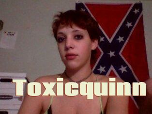 Toxicquinn