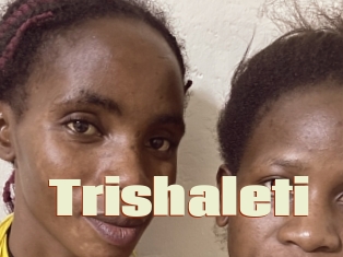 Trishaleti