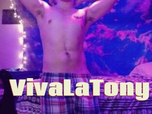 VivaLaTony