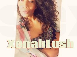 XenahLush